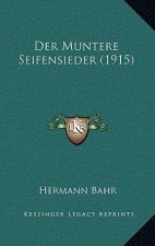 Der Muntere Seifensieder (1915)