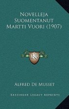 Novelleja Suomentanut Martti Vuori (1907)