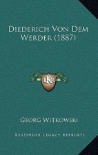 Diederich Von Dem Werder (1887)