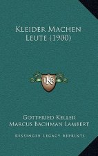Kleider Machen Leute (1900)