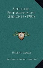 Schillers Philosophische Gedichte (1905)