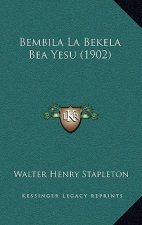 Bembila La Bekela Bea Yesu (1902)