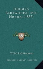Herder's Briefwechsel Mit Nicolai (1887)