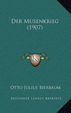 Der Musenkrieg (1907)