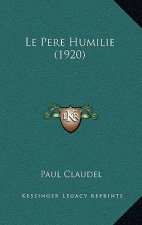 Le Pere Humilie (1920)
