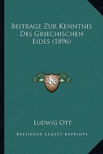 Beitrage Zur Kenntnis Des Griechischen Eides (1896)