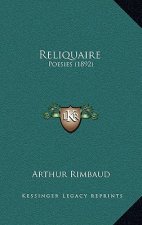 Reliquaire: Poesies (1892)