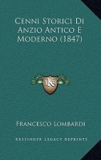 Cenni Storici Di Anzio Antico E Moderno (1847)