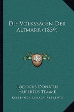 Die Volkssagen Der Altmark (1839)