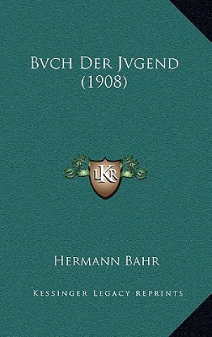 Bvch Der Jvgend (1908)