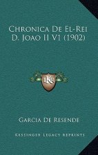 Chronica De El-Rei D. Joao II V1 (1902)