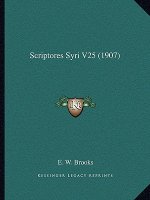 Scriptores Syri V25 (1907)