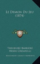 Le Demon Du Jeu (1874)