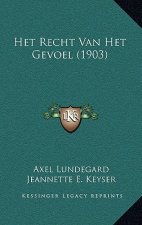 Het Recht Van Het Gevoel (1903)