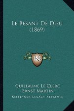 Le Besant De Dieu (1869)