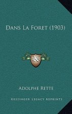 Dans La Foret (1903)