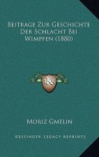 Beitrage Zur Geschichte Der Schlacht Bei Wimpfen (1880)