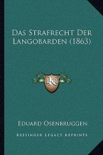 Das Strafrecht Der Langobarden (1863)
