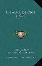 Un Alma De Dios (1898)