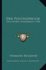 Der Postinspektor: Und Andere Humoresken (1920)