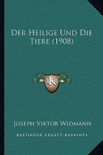 Der Heilige Und Die Tiere (1908)