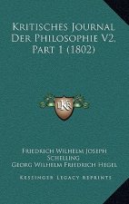 Kritisches Journal Der Philosophie V2, Part 1 (1802)