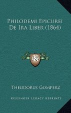 Philodemi Epicurei De Ira Liber (1864)
