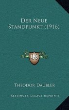 Der Neue Standpunkt (1916)