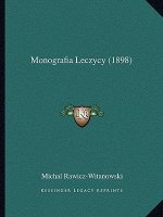 Monografia Leczycy (1898)