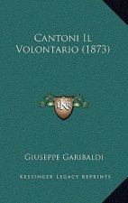 Cantoni Il Volontario (1873)