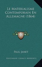 Le Materialisme Contemporain En Allemagne (1864)