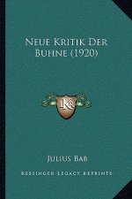 Neue Kritik Der Buhne (1920)