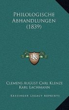 Philologische Abhandlungen (1839)
