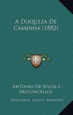 A Duqueza De Caminha (1882)