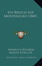 Ein Besuch Auf Montenegro (1841)