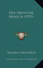 Der Urnische Mensch (1903)