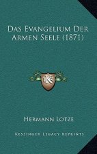 Das Evangelium Der Armen Seele (1871)