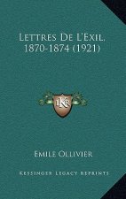 Lettres De L'Exil, 1870-1874 (1921)