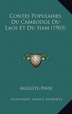 Contes Populaires Du Cambodge Du Laos Et Du Siam (1903)