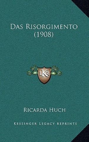 Das Risorgimento (1908)
