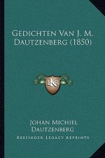 Gedichten Van J. M. Dautzenberg (1850)