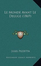 Le Monde Avant Le Deluge (1869)