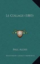 Le Collage (1883)