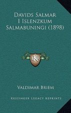 Davids Salmar I Islenzkum Salmabuningi (1898)