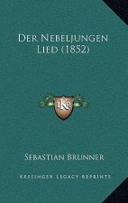 Der Nebeljungen Lied (1852)
