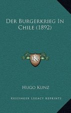 Der Burgerkrieg In Chile (1892)