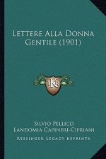 Lettere Alla Donna Gentile (1901)