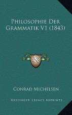 Philosophie Der Grammatik V1 (1843)