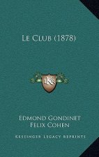 Le Club (1878)