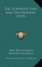 Das Schonste Von Max Dauthendey (1919)